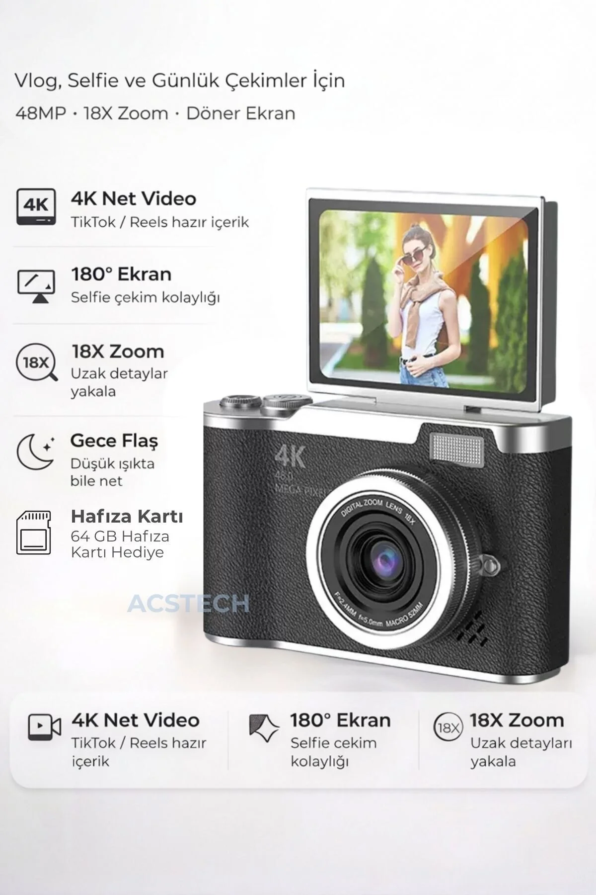 ACSTECH 4K Dijital Fotoğraf Makinesi 48MP Flip Ekran 18X Zoom Flaşlı 64GB Hediyeli Türkçe Menü
